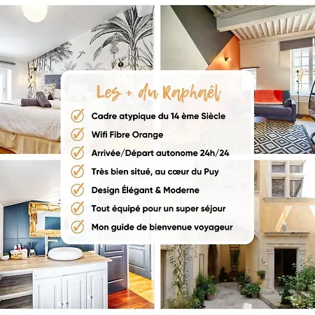 Le Raphael Centre Historique *